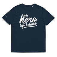 No Hero Left Behind in White T-Shirt